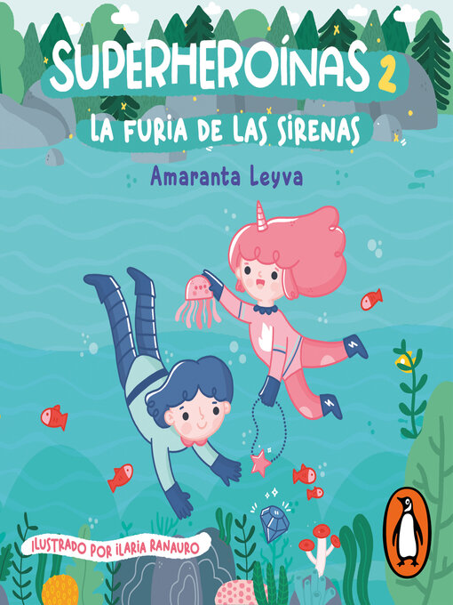 Title details for La furia de las sirenas (Superheroínas 2) by Amaranta Leyva - Available